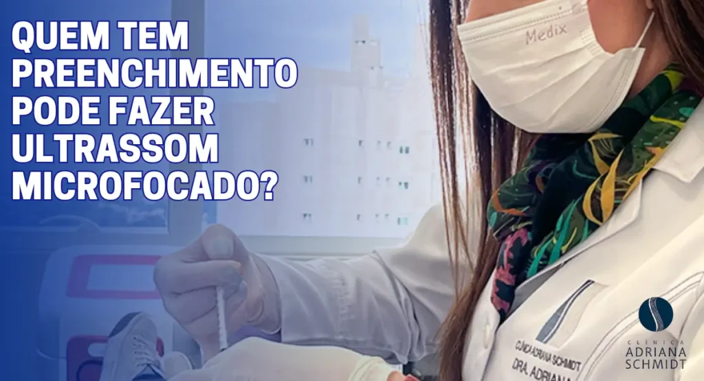 preenchimento facial e ultrassom microfocado